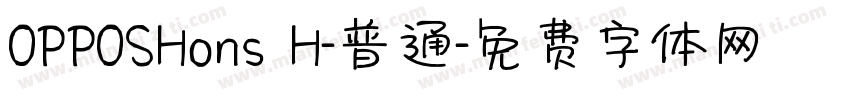 OPPOSHons H-普通字体转换